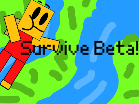 Survive BETA {Portal Test}