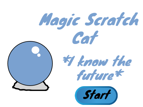 Magic Scratch Cat *I know the future*
