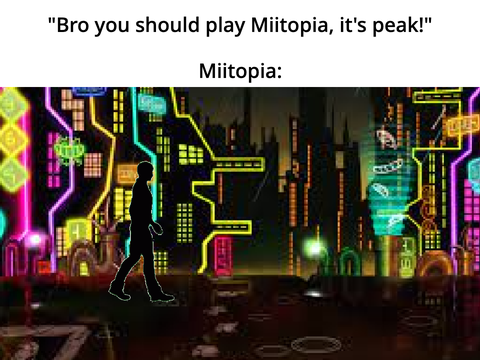 bro you should play miitopia 2