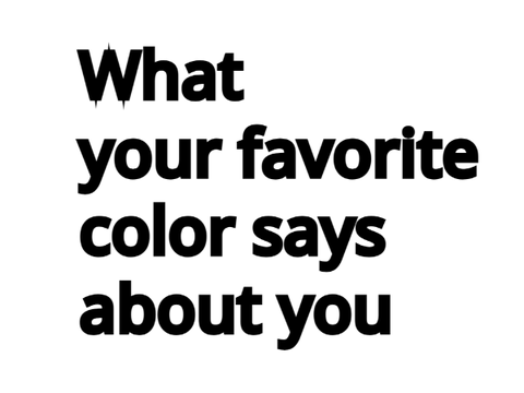 what your favorite color says about you (joke)