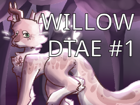↳ ❝ [Willow DTAE #1] ¡! ❞