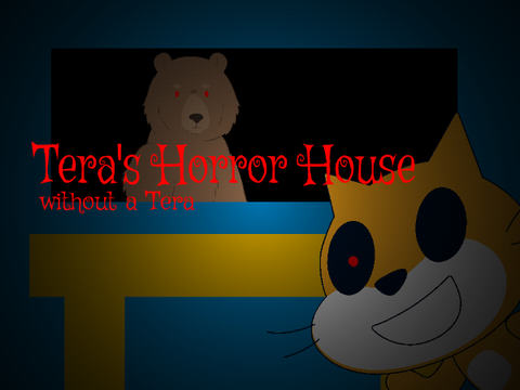Tera's Horror House [1 Night Demo]