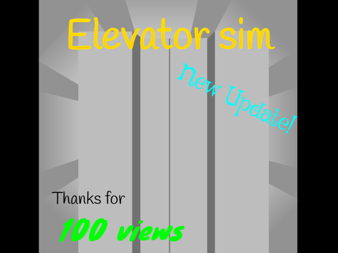 Elevator sim