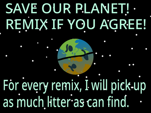 Help save our planet!! Remix if you agree! remix remix remix remix remix remix remix remix re… remix