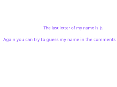 Last letter of my name