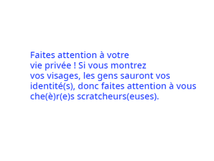 Faites attention à votre vie privée !