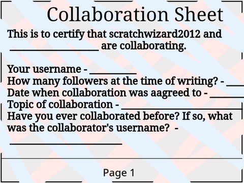 @scratchwizard2012's collaboration sheet!