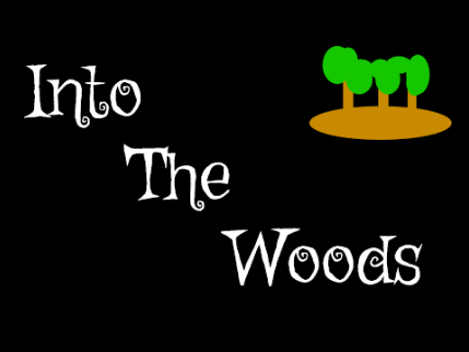 Into the Woods - My Entry