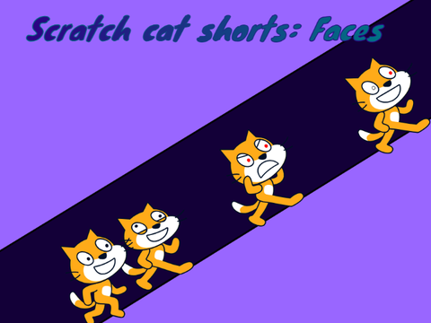 Scratch cat short: Faces