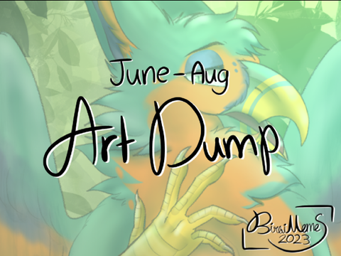 Summer Art Dump - 2023