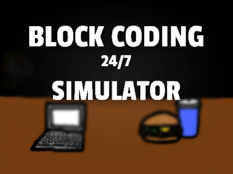 Block Coding 24/7 Simulator v1.3