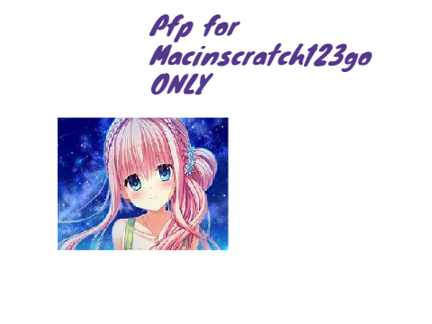 Pfp for Macinscratch123go