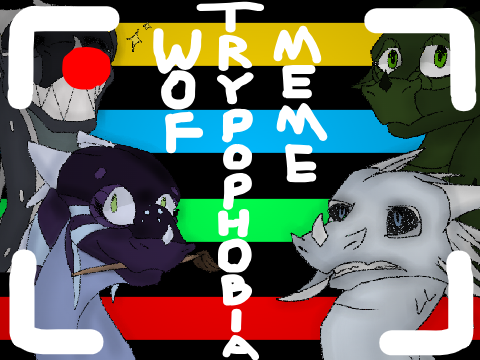 Trypophobia Meme - Wings of Fire 