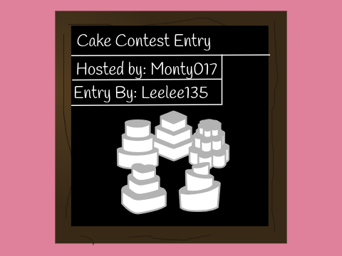Cake Contest | Entry 