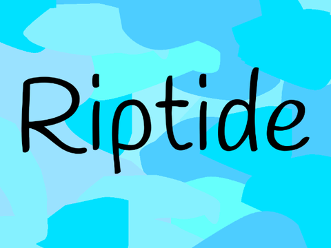 Riptide