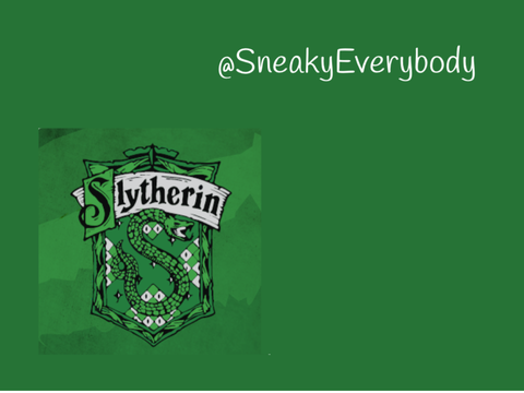 Slytherin!