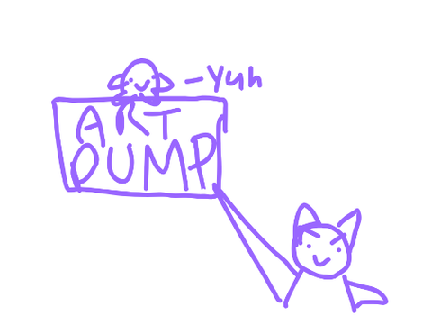smol art dump :)