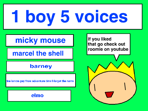 1 boy 5 voices
