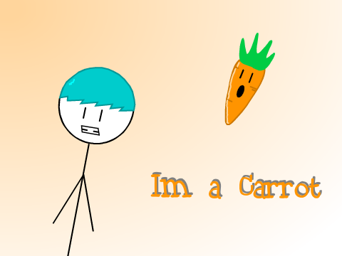 Im a Carrot