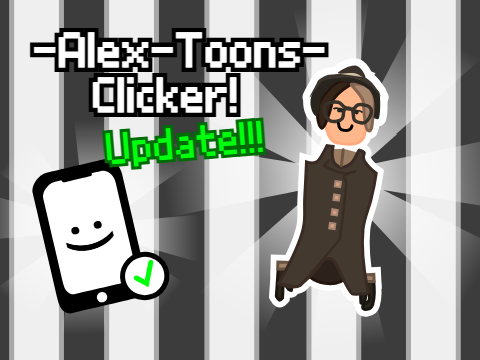 -Alex-Toons- clicker v1.8