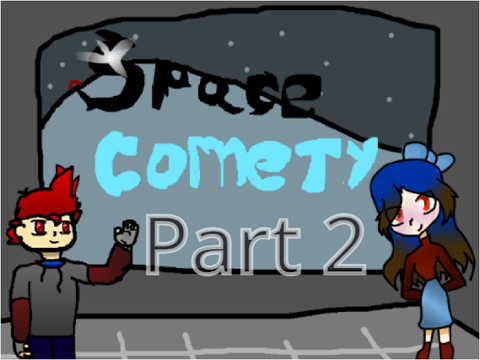 Space Comety© (Part 2)