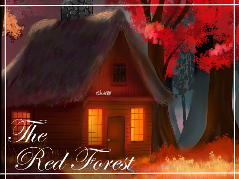 ~The Red Forest~ #All #Art