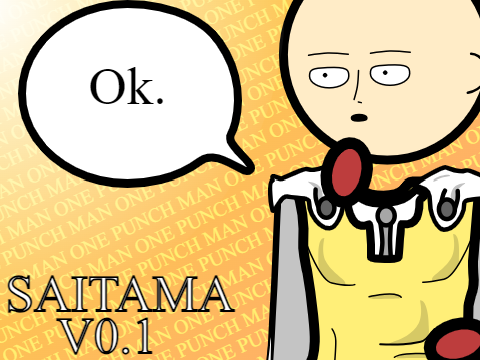 Saitama | V0.1