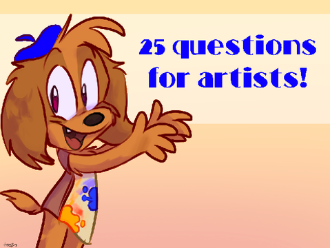 25 [Answered] Questions for Artists // My Answers 