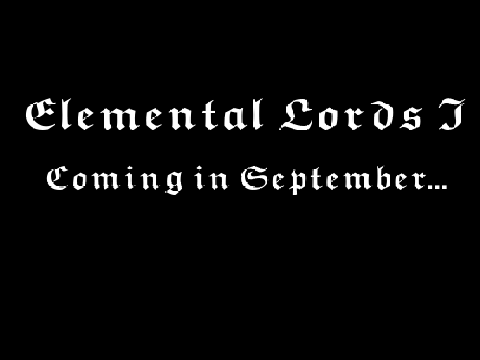 Elemental Lords is coming...