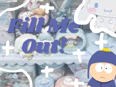|| Fill This! || South Park ver.