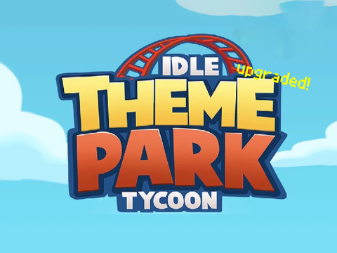 Theme Park Tycoon V1.7 upgraded!