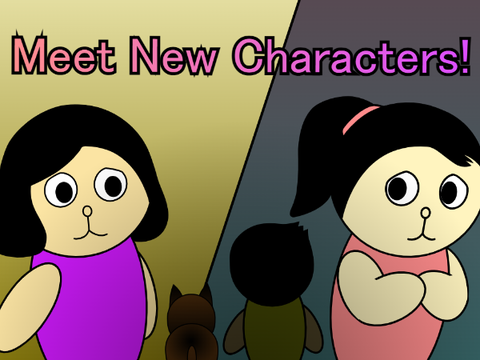 Meet New Characters! - Friendship