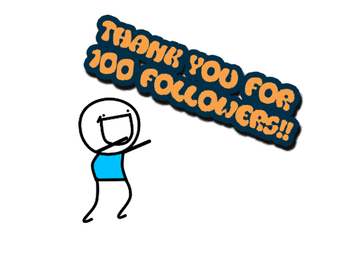 100 Followers! :D