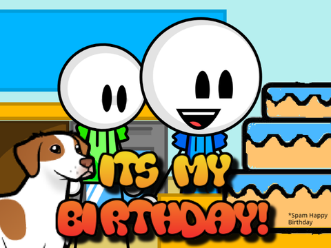                              -Its My Birthday-