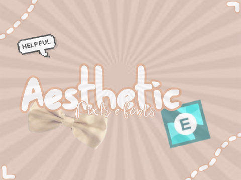 ~Aesthetic pixlr e fonts~