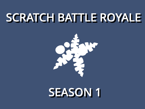 SCRATCH BATTLE ROYALE