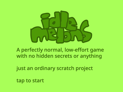Idle Melons