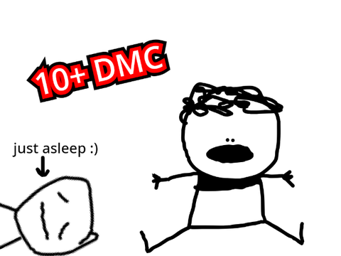 10+ DMC!!1!1!!