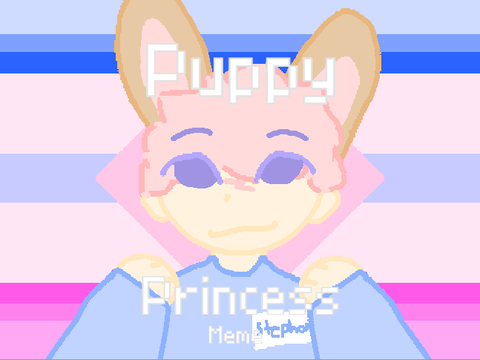 Puppy Princess || Meme