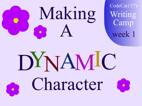Making a Dynamic Character