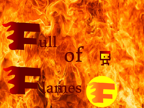 Full of Flames