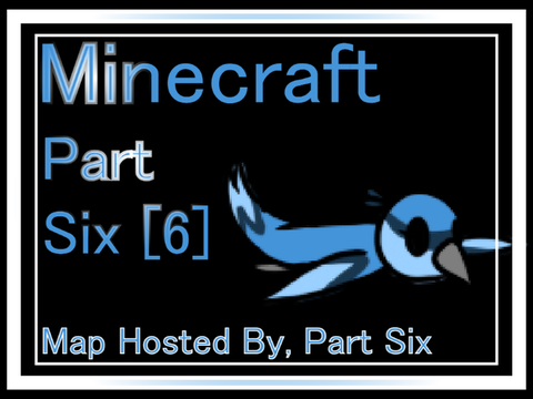 Minecraft || Part Six