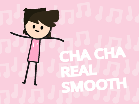 Cha Cha Real Smooth