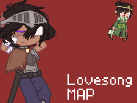○★:: Lovesong MAP | Part 3
