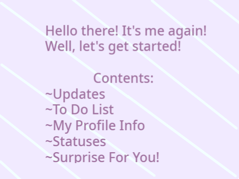 ֎My Profile: To Do, Statuses and Updates!֎