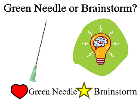 Green Needle or Brainstorm? (Vote #21)