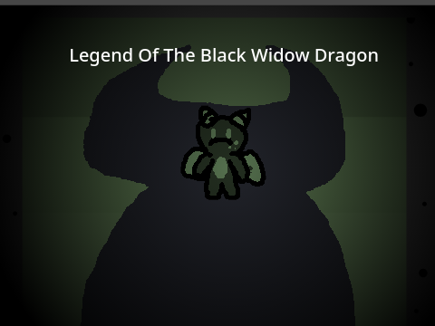 Entry! "Legend Of The Black Widow Dragon"