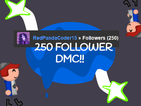 250 Follower DMC