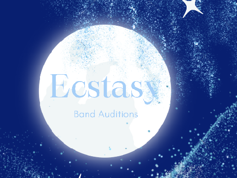Ecstasy -  Auditions 