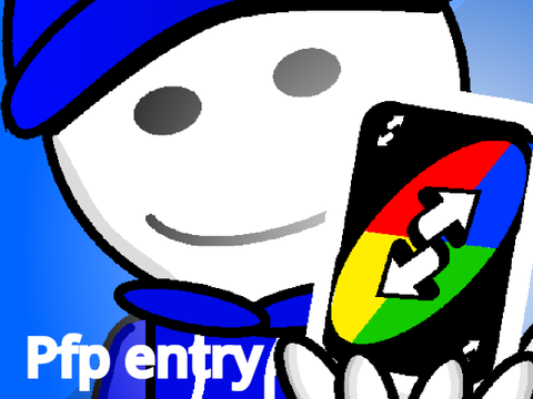 Pfp entry cuz i am SO bored